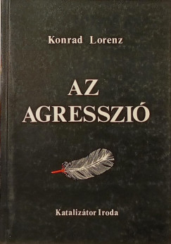 Konrad Lorenz - Az agresszi