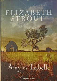 Elizabeth Strout - Amy s Isabelle