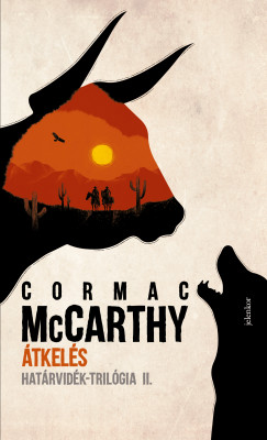 Cormac Mccarthy - Átkelés
