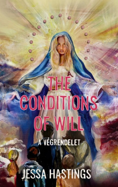Jessa Hastings - The Conditions of Will - A v�grendelet