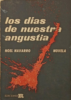 Noel Navarro - Los dias de nuestra angustia