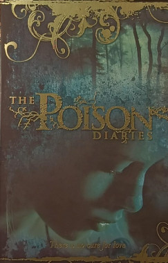 Maryrose Wood - The Poison Diaries