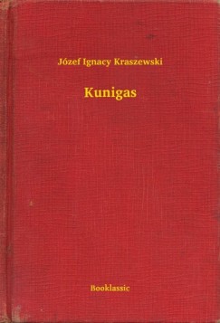 Jzef Ignacy Kraszewski - Kunigas