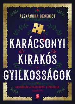 Alexandra Benedict - Karcsonyi kiraks gyilkossgok