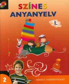 Hargitai Katalin - Koór Márta - Színes anyanyelv 2. I. kötet