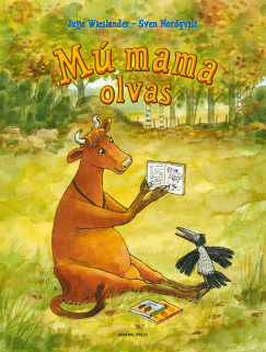 Sven Nordqvist - Jujja Wieslander - M� mama olvas