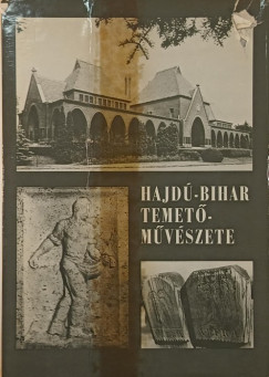Hajd-Bihar temetmvszete