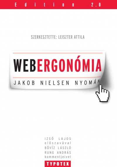 Leiszter Attila  (Szerk.) - Webergonómia