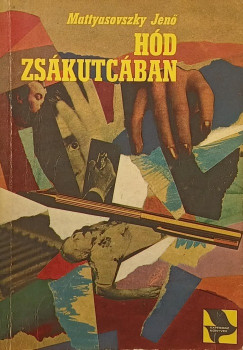 Mattyasovszky Jen - Hd zskutcban