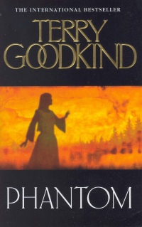 Terry Goodkind - Phantom