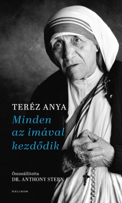 Anthony Stern - Minden az im�val kezd�dik