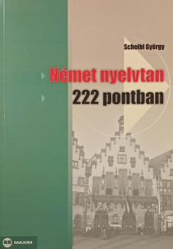 Scheibl György - Német nyelvtan
