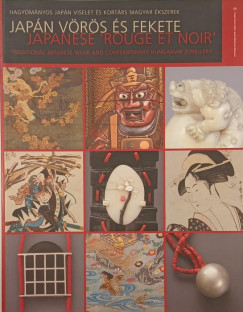 Japán vörös és fekete - Japanese 'Rouge et Noir'