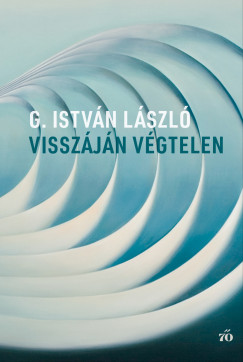 G. István László - Visszáján végtelen
