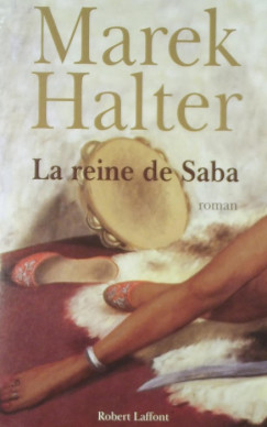 Marek Halter - La reine de Saba