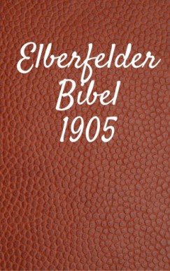 John Ne Truthbetold Ministry Joern Andre Halseth - Elberfelder Bibel 1905