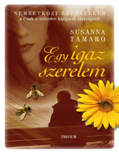 Susanna Tamaro - Egy igaz szerelem