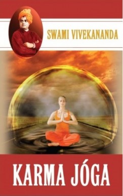 Swami Vivekananda - Karma-jga