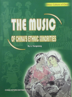 Yongxiang Li - The Music of China's Ethnic Minorities