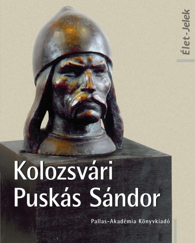 Nagy Miklós Kund - Kolozsvári Puskás Sándor