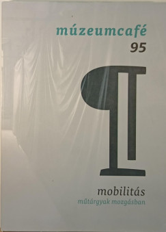 Mobilits - Mtrgyak mozgsban