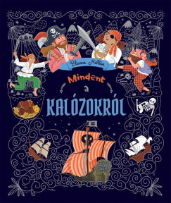 Blanca Millán - Mindent a kalózokról