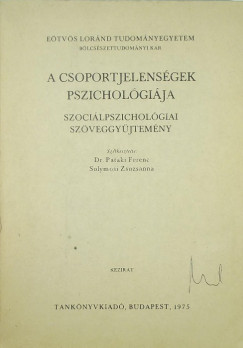 Pataki Ferenc   (Szerk.) - A csoportjelensgek pszicholgija