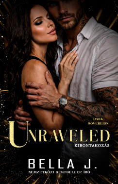 Bella J. - Kibontakozás - Dark Sovereign III.