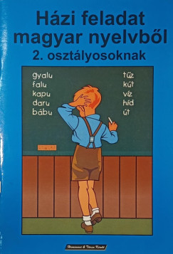 H�zi feladat magyar nyelvb�l 2. oszt�lyosoknak