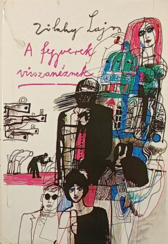 Zilahy Lajos - A fegyverek visszanéznek