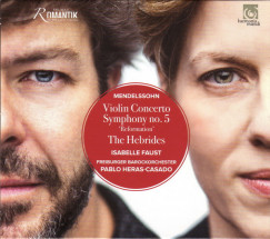 Mendelssohn - Violin Concerto, Symphony No. 5 'Reformation', The Hebrides - CD