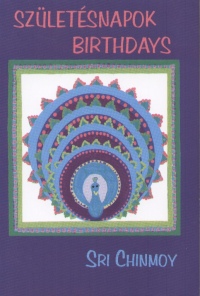 Sri Chinmoy - Szletsnapok - Birthdays