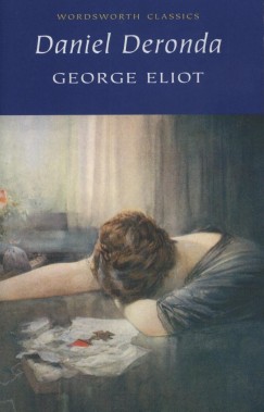 George Eliot - Daniel Deronda