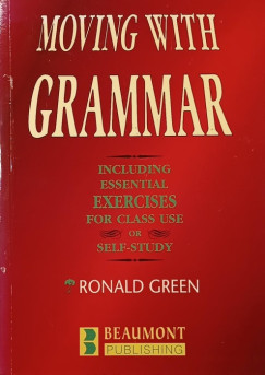Ronald S. Green - Moving wth Grammar