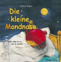 Gudrun Wagner - Die kleine Mondnase