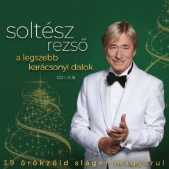 Soltsz Rezs - A legszebb karcsonyi dalok I-II-III. - CD