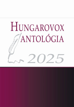 Csantavéri Júlia (Szerk.) - Hungarovox antológia 2025