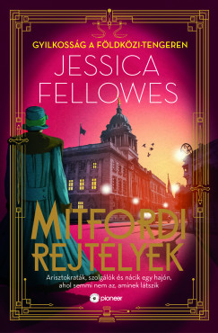 Jessica Fellowes - Gyilkoss�g a F�ldk�zi-tengeren