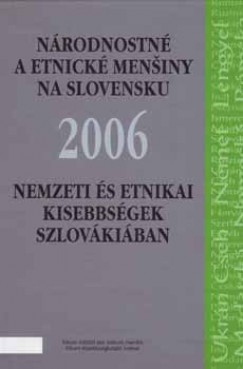 Nemzeti s etnikai kisebbsgek Szlovkiban 2006
