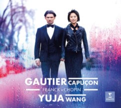 Gautier Capucon - Yuja Wang - Franck/Chopin - CD