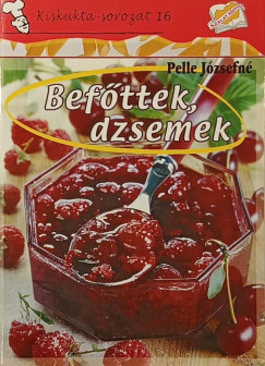 Befőttek, dzsemek