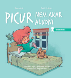 Rosa Jov - Picur nem akar aludni