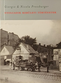 Giorgio Pressburger - Nicola Pressburger - Nyolcadik kerületi történetek