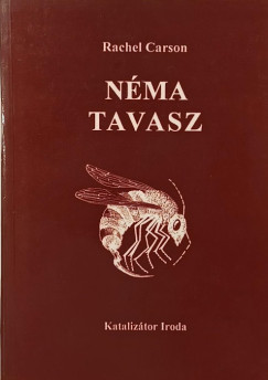 Rachel Carson - Néma tavasz