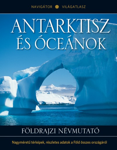  - Antarktisz és óceánok
