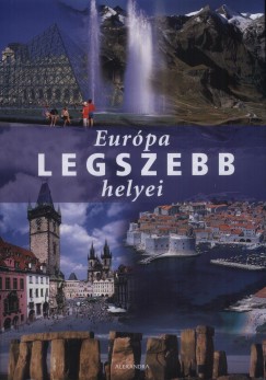 Anne Benthues - Winfried Maab - Hanns-Joachim Neubert - Nicolaus Neuman - Hans Oberlander - Arno Rattay - Rolf Schneider - Jorn Voss - Eurpa legszebb helyei