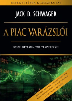 Jack D. Schwager - A piac varzsli