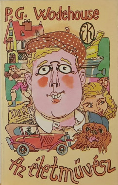 P. G. Wodehouse - Az életművész