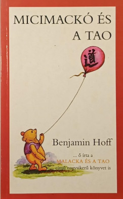 Benjamin Hoff - Micimack s a tao