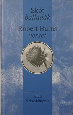Robert Burns - Skót balladák- Robert Burns versei